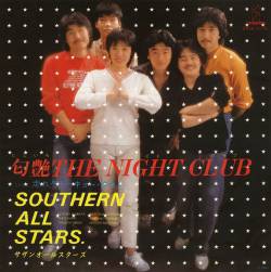 Southern All Stars : Nioi Tsuya the Night Club